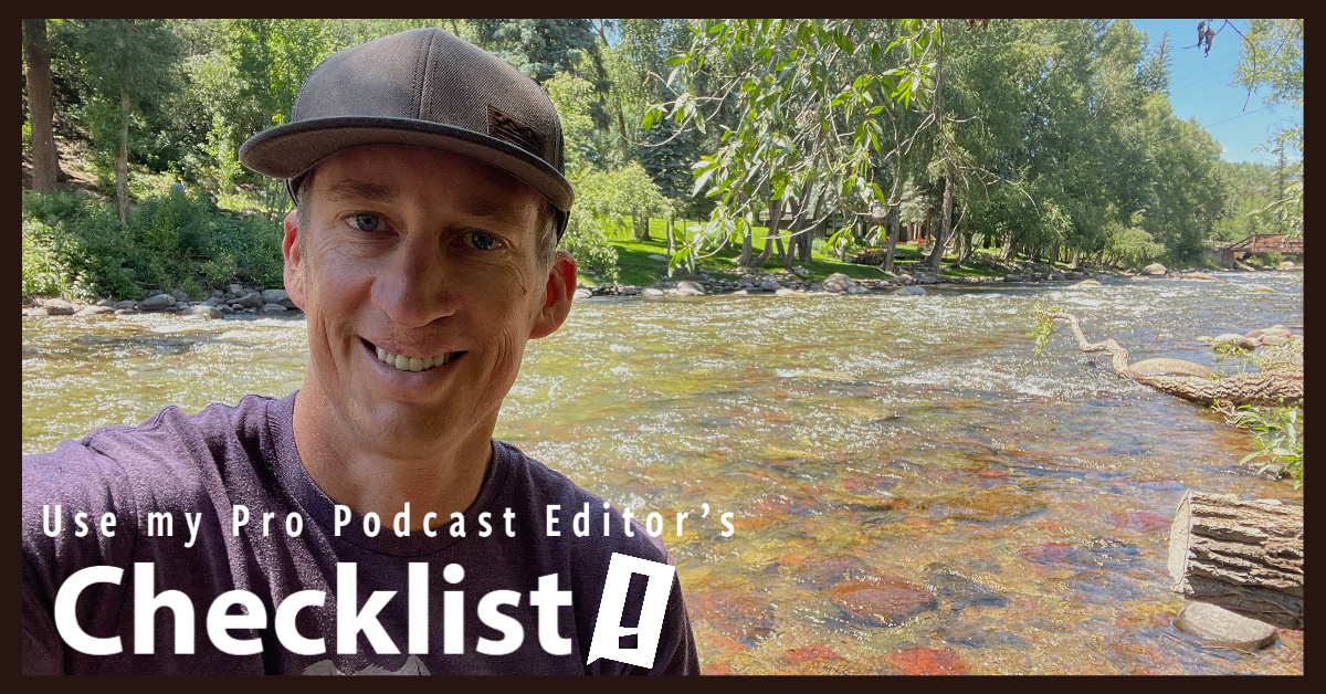 Pro Podcast Editor Checklist